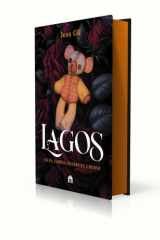 Lagos (Clan Z, 2): Culpa, cariño, cicatrices y deseo cover image