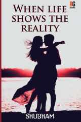 When life shows the reality cover image