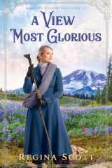 A View Most Glorious cover image