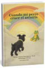 Cuando Mi Perro Cruce el Arcoiris cover image