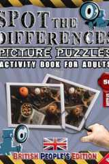 Spot the Differences : Picture Puzzles - Activity Book for Adults - Spot and Find the Differences - British People's Edition - Vol.59: Find the ... Book for Adults - British People's Edition) cover image