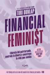 Financial Feminist Libérate del patriarcado, controla tu dinero y construye la vida que sueñas cover image