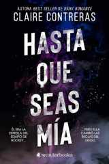 Hasta que seas mía cover image