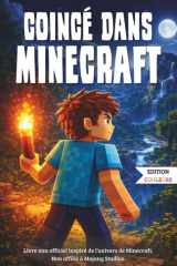 COINCÉ DANS MINECRAFT: L’histoire d’un enfant piégé dans son jeu préféré — Roman jeunesse illustré en couleurs — Cadeau pour garçons et filles de 8 à 12 ans fans de jeux vidéo. (French Edition) cover image