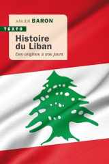Histoire du Liban: Des origines à nos jours cover image