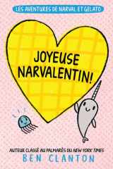 Les Aventures de Narval Et Gelato: N° 10 - Joyeuse Narvalentin! cover image