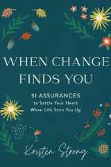 When Change Finds You cover image