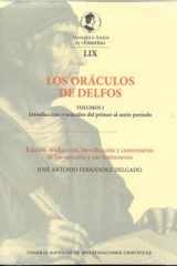 Los oráculos de Delfos. Vol. I, Introducción y oráculos del primer al sexto período. Vol. II, Oráculos del séptimo al noveno período, de fecha ... período, de fecha incierta y fragmentos cover image