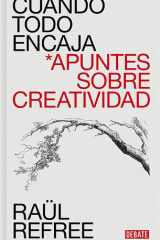 Cuando todo encaja Apuntes sobre creatividad cover image