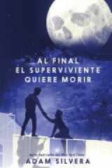 Al final el superviviente quiere morir cover image