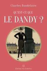 QU'EST-CE QUE LE DANDY ? cover image