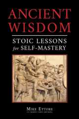 Ancient Wisdom Stoic Lessons for Self-Mastery cover image