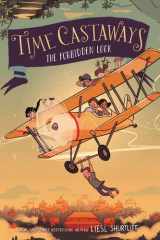 Time Castaways #3 The Forbidden Lock cover image