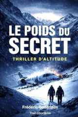 Le poids du secret: Thriller d'altitude (French Edition) cover image