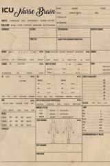 ICU Nurse Brain Sheet: Nursing Brain Patient Health Intensive Care Unit Assessment Reporting Template Journal cover image
