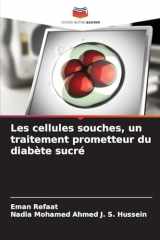 Les cellules souches, un traitement prometteur du diabète sucré (French Edition) cover image