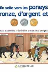 EN SELLE VERS LES PONEYS DE BRONZE, D'ARGENT ET D'OR cover image