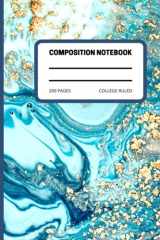 Marble Composition Notebook: Multi Color Marble Composition Notebook 200 Pages 7.5x9.25 College Ruled, Cute Marble Composition Notebook Wide Ruled cover image