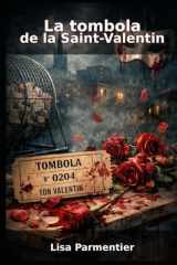 La Tombola de la Saint-Valentin (French Edition) cover image