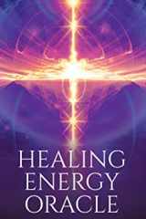 Healing Energy Oracle: 54 full colour cards cover image