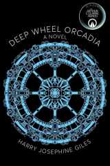 Deep Wheel Orcadia A Novel cover image