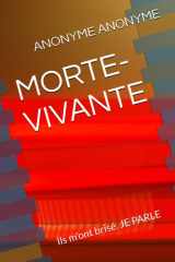 MORTE-VIVANTE: Ils m'ont brisé. JE PARLE (French Edition) cover image