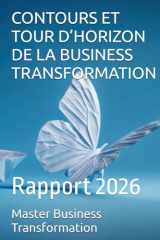 CONTOURS ET TOUR D’HORIZON DE LA BUSINESS TRANSFORMATION: Rapport 2026 (French Edition) cover image