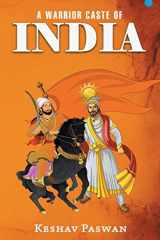 A Warrior Caste Of India cover image