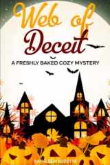 Web of Deceit: A Freshly Baked Cozy Mystery cover image