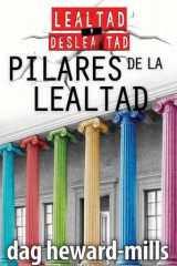 Pilares de la lealtad cover image