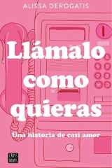 Llámalo como quieras cover image