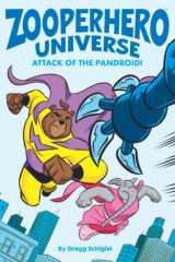 Zooperhero Universe Attack of the Pandroid! cover image