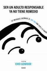 Ser un adulto responsable ya no tiene remedio Las irreverentes enseñanzas de Shin-chan para vivir a tu manera cover image