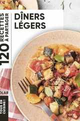 Dîners légers - 120 recettes à partager cover image