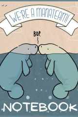 Manatee Notebook: Manatee 8.5 x 11, 100 Pages Blank Lined Paperback Journal/Notebook, Manatee gifts for Students cover image