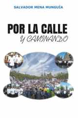 POR LA CALLE Y CAMINANDO (Spanish Edition) cover image