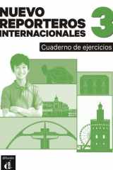 Nuevo Reporteros Internacionales 3 Cuaderno de Ejercicios cover image