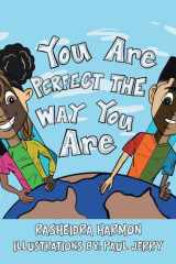 You Are Perfect the Way You Are! cover image