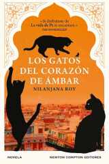 Los gatos del corazón de ámbar. Una obra maestra para todas las edades. Un canto de amor a los gatos y a la vida cover image