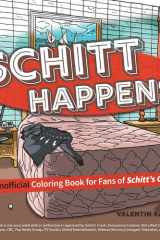 Schitt Happens An Unofficial Coloring Book for Fans of Schitt's Creek cover image