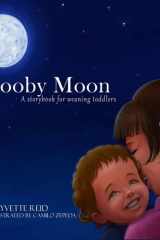 Booby Moon A Weaning Book for Toddlers. cover image