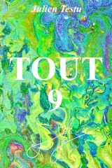TOUT 9 (Julien Testu Bibliographie) (French Edition) cover image