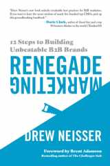 Renegade Marketing 12 Steps to Building Unbeatable B2B Brands cover image