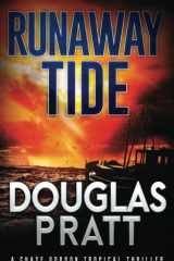 Runaway Tide A Chase Gordon Tropical Thriller cover image