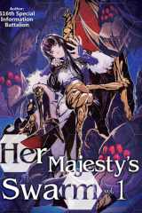 Her Majesty's Swarm: Volume 1 cover image