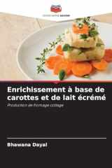 Enrichissement à base de carottes et de lait écrémé (French Edition) cover image
