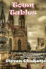Town Tables The Game Master's Town Builder Handbook cover image