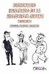 Diccionario de la historieta cubana: Volumen 1 (A-J) (Spanish Edition) cover image