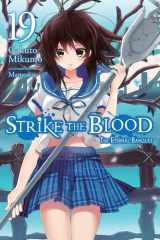 Strike the Blood, Vol. 19 (light Novel) The Eternal Banquet cover image