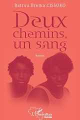 Deux chemins, un sang (French Edition) cover image